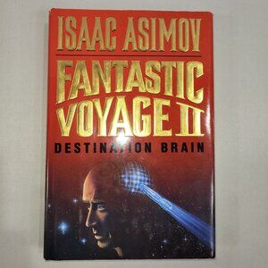 Isaac Asimov Fantastic Voyage II 1987 Hardcover Book